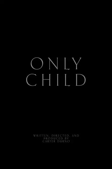 Only Child